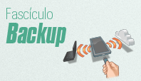 CERT.br reforça em novo fascículo a importância do <i>backup</i> 